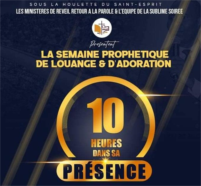 Dix heures dans sa présence MRRP BENIN